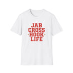 Jab Cross Hook Life T-Shirt