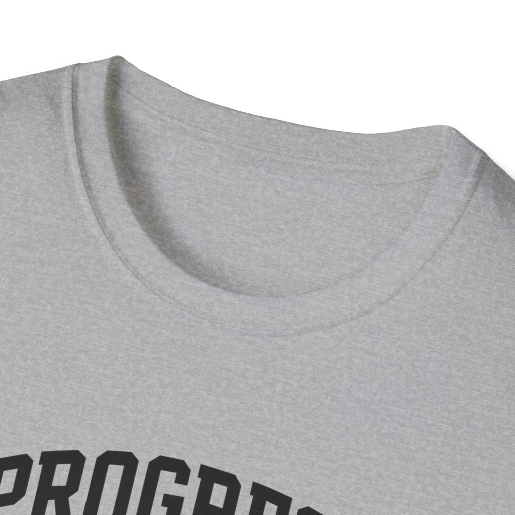 Progress Over Excuses T-Shirt