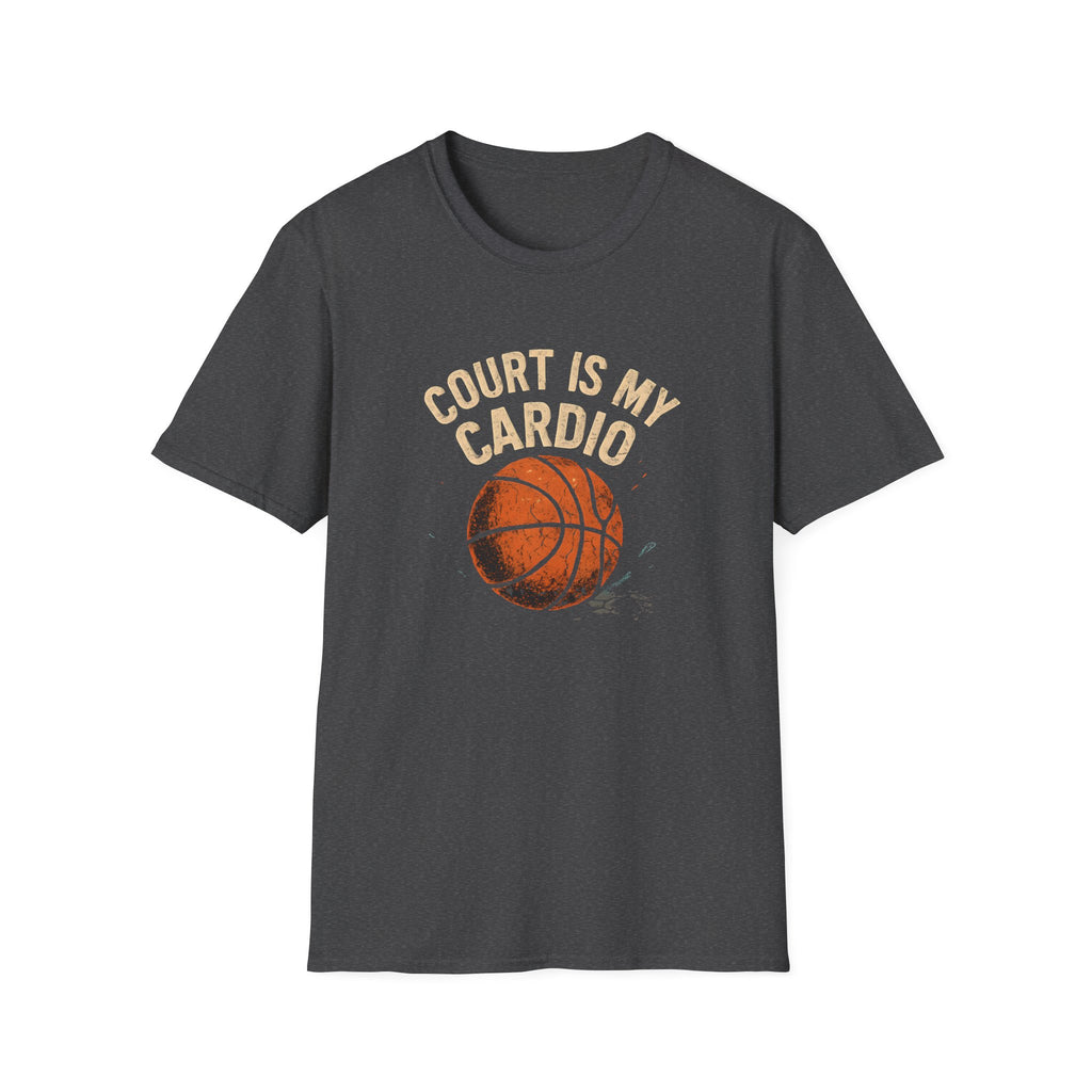 Court Is My Cardio T-Shirt