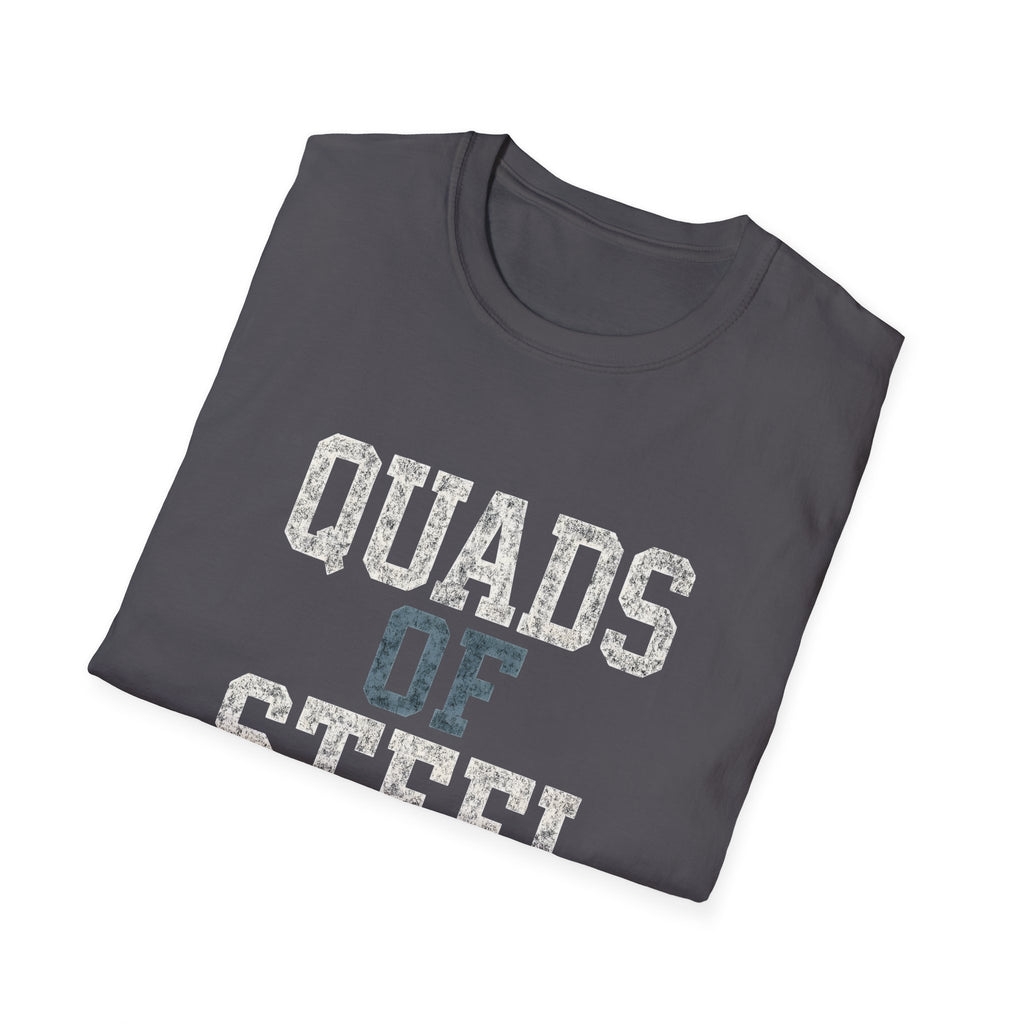 Quads of Steel T-Shirt