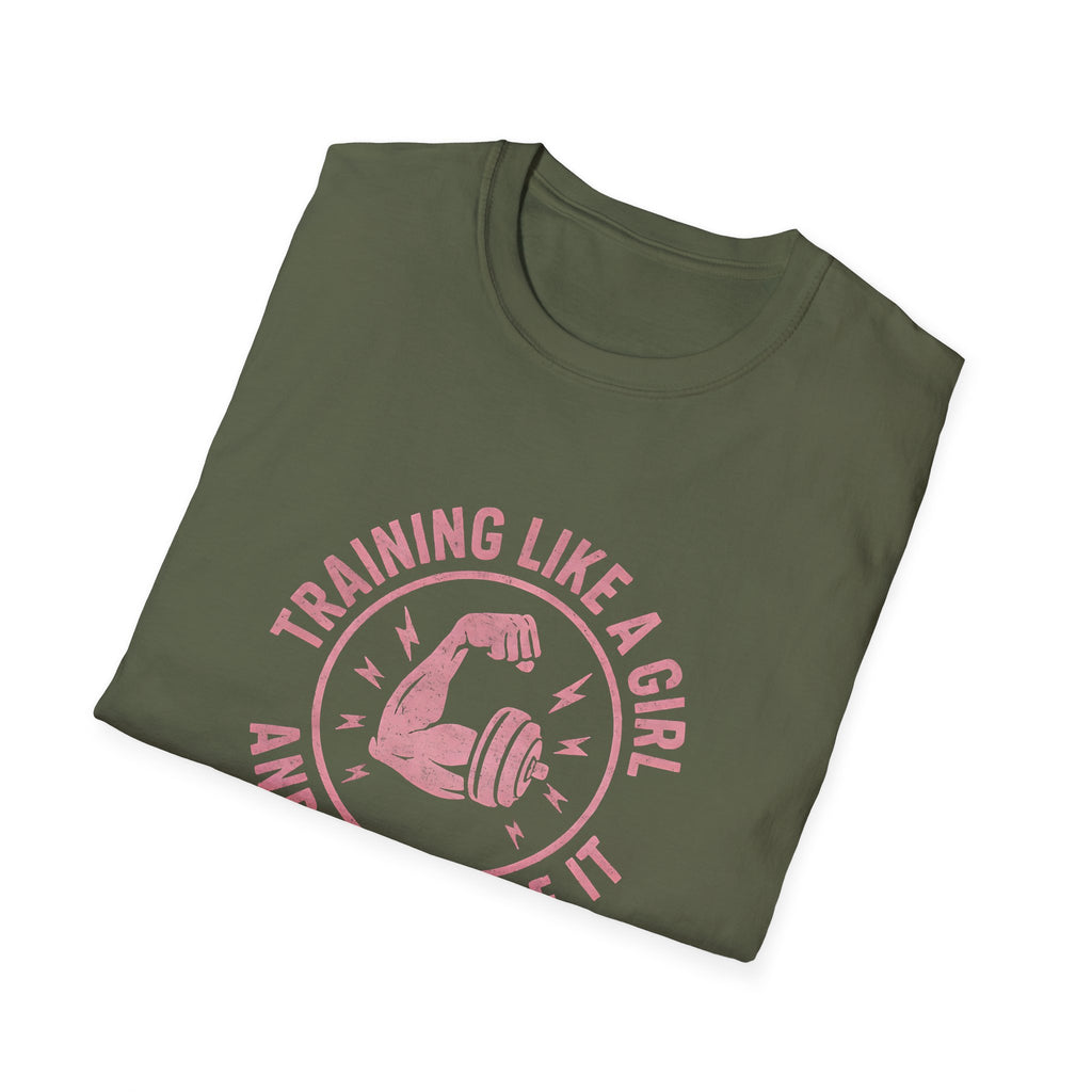 Training Like a Girl T-Shirt