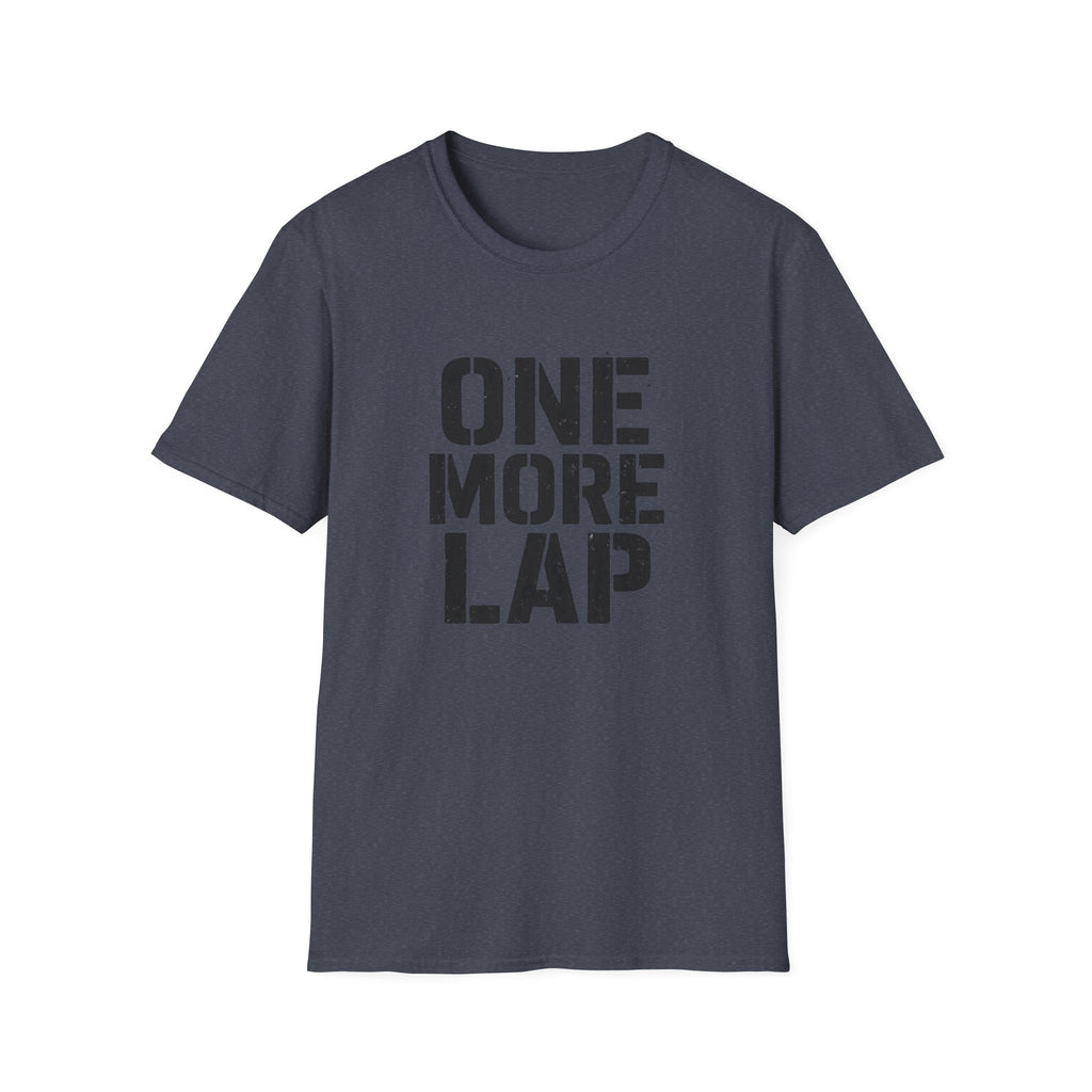 One More Lap T-Shirt