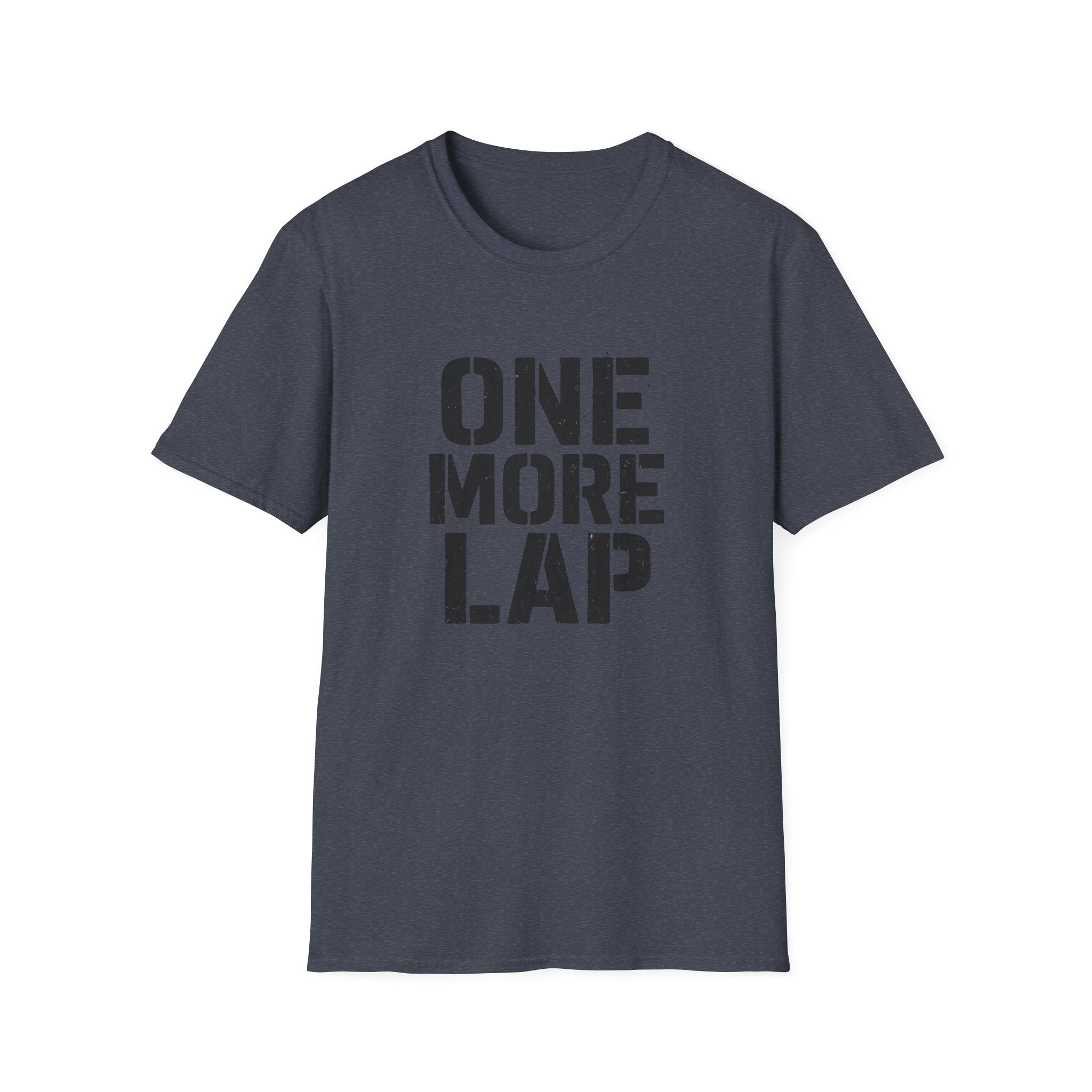 One More Lap T-Shirt