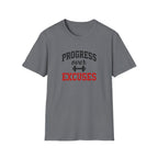 Progress Over Excuses T-Shirt