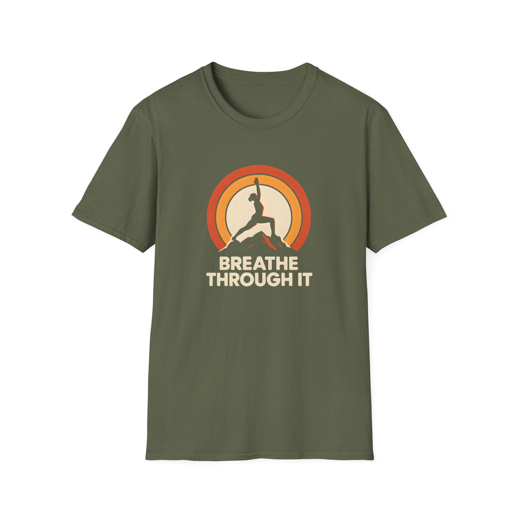 Breathe Through It T-Shirt
