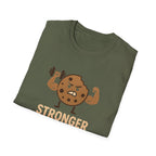 Stronger Every Day T-Shirt