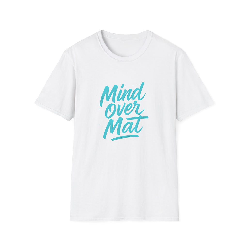 Mind over Mat T-Shirt