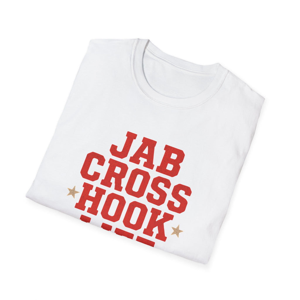 Jab Cross Hook Life T-Shirt