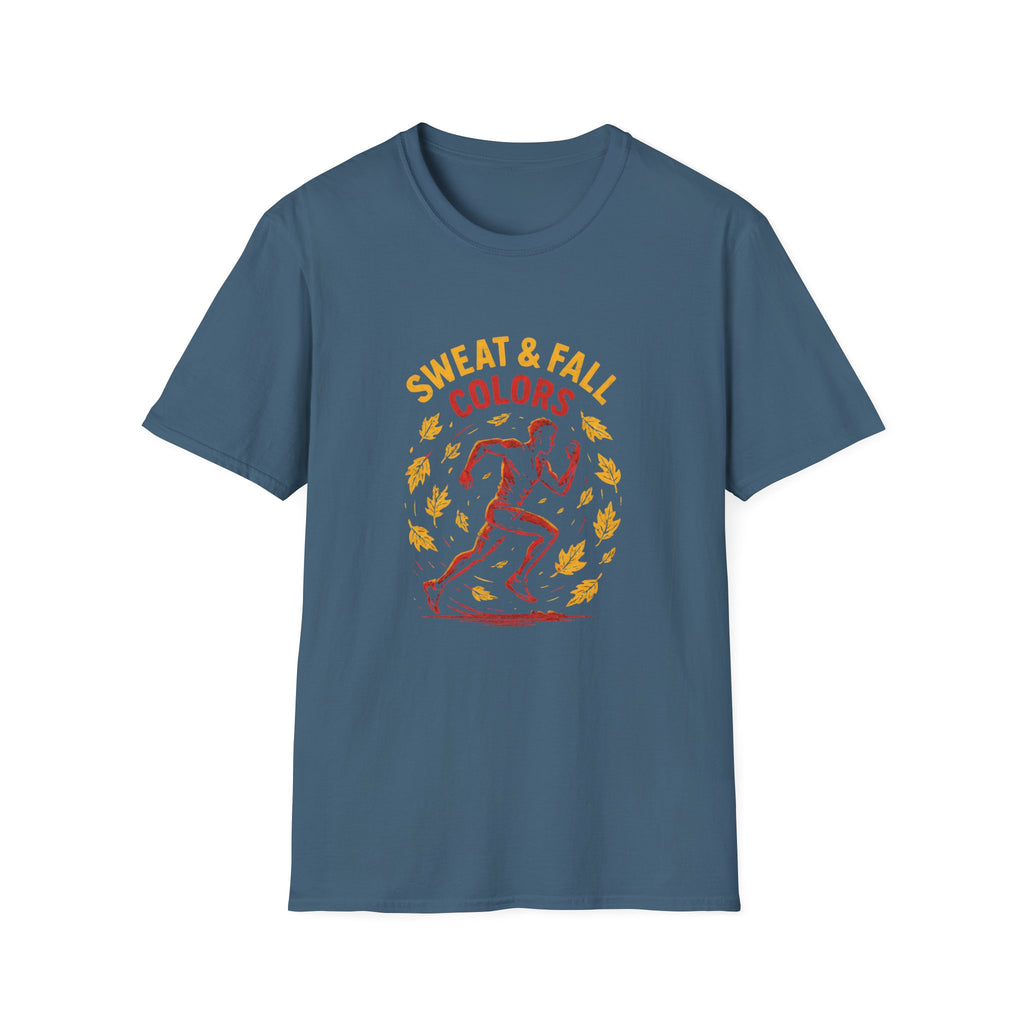 Sweat and Fall Colors T-Shirt