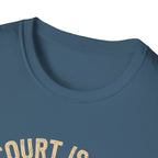 Court Is My Cardio T-Shirt