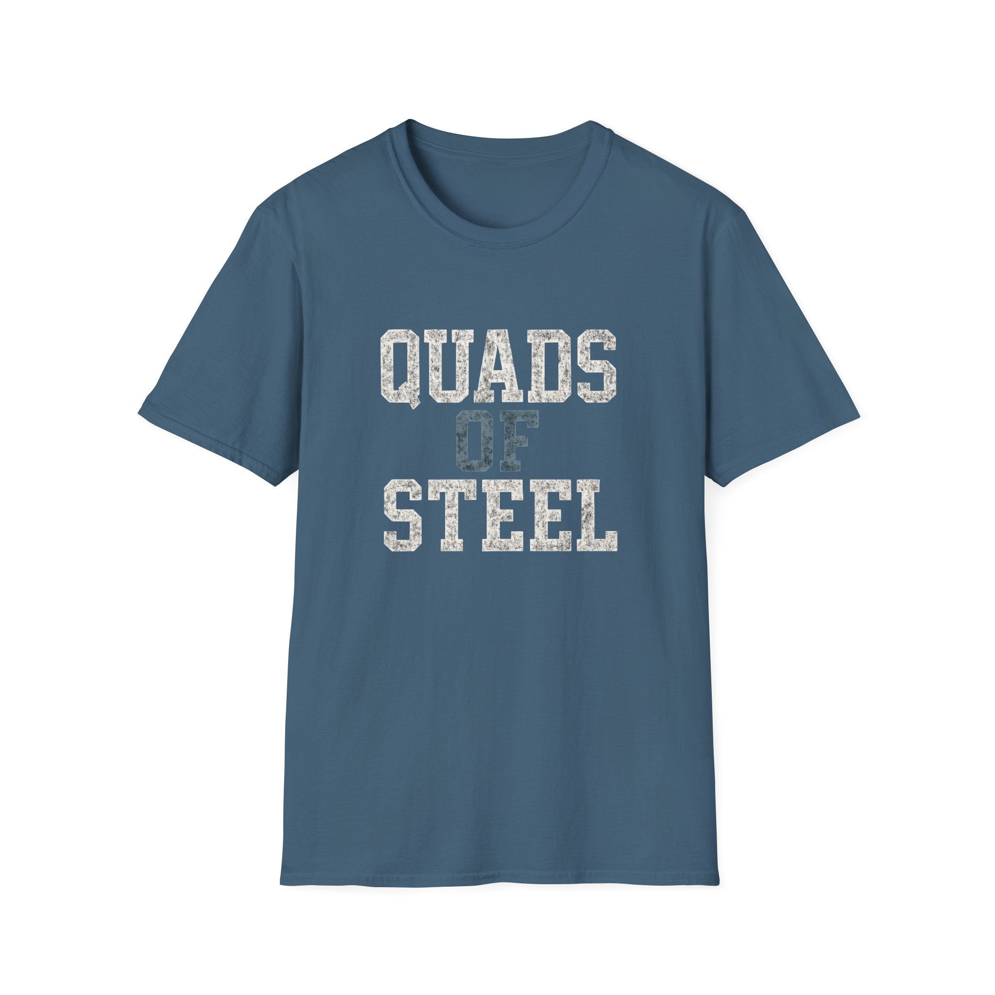 Quads of Steel T-Shirt