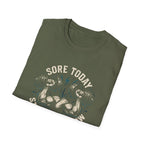 Sore Today Strong Tomorrow T-Shirt
