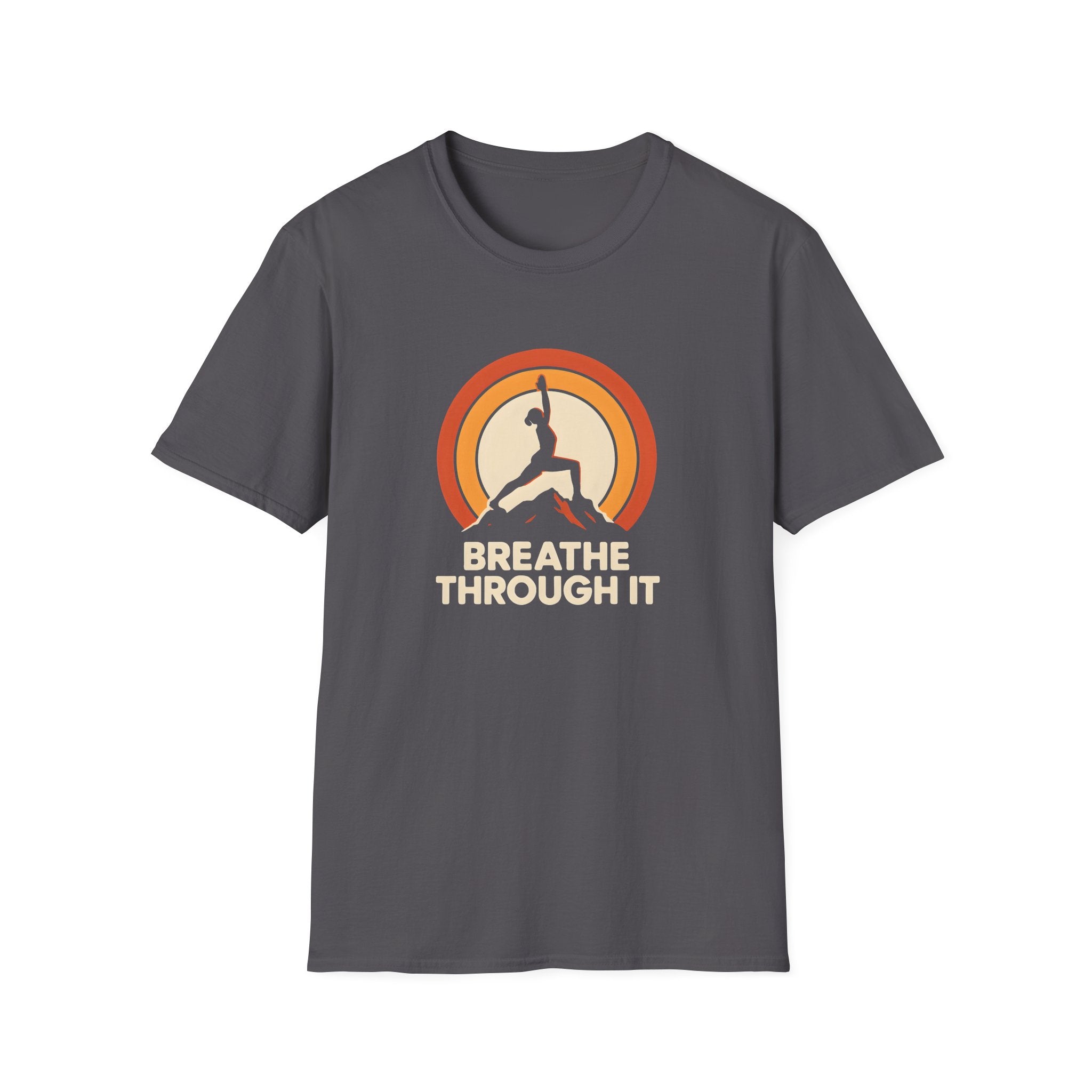 Breathe Through It T-Shirt