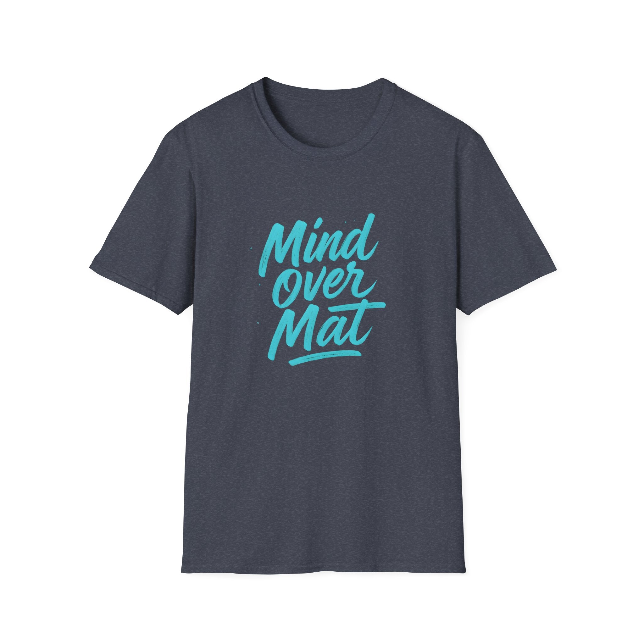 Mind over Mat T-Shirt