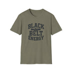 Black Belt Energy T-Shirt