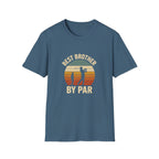 Best Brother By Par T-Shirt